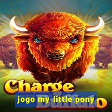 jogo my little pony